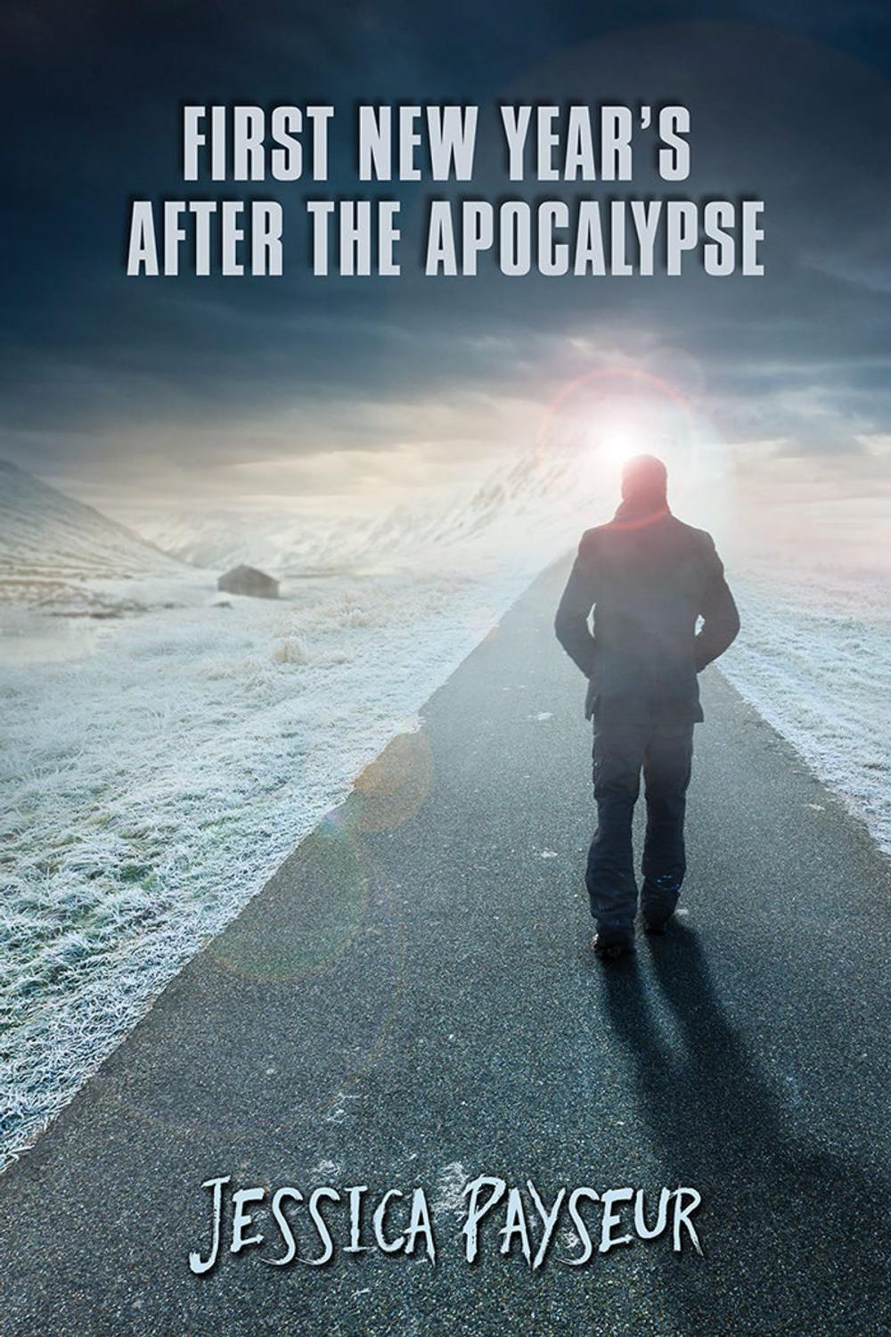 Big bigCover of First New Year’s After the Apocalypse