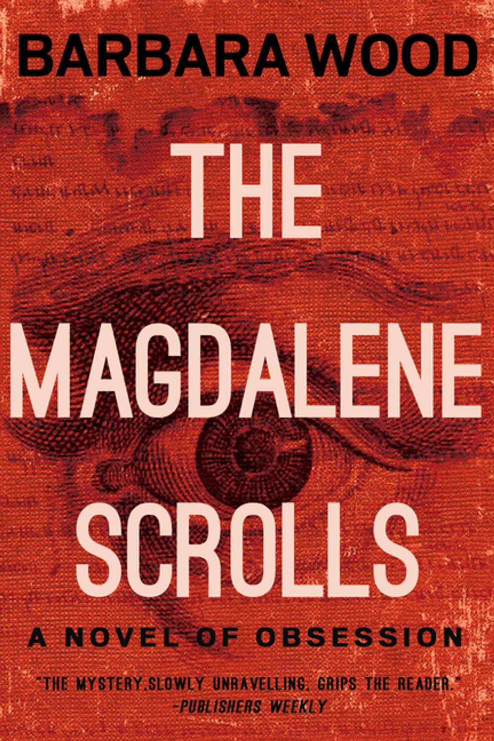 Big bigCover of The Magdalene Scrolls