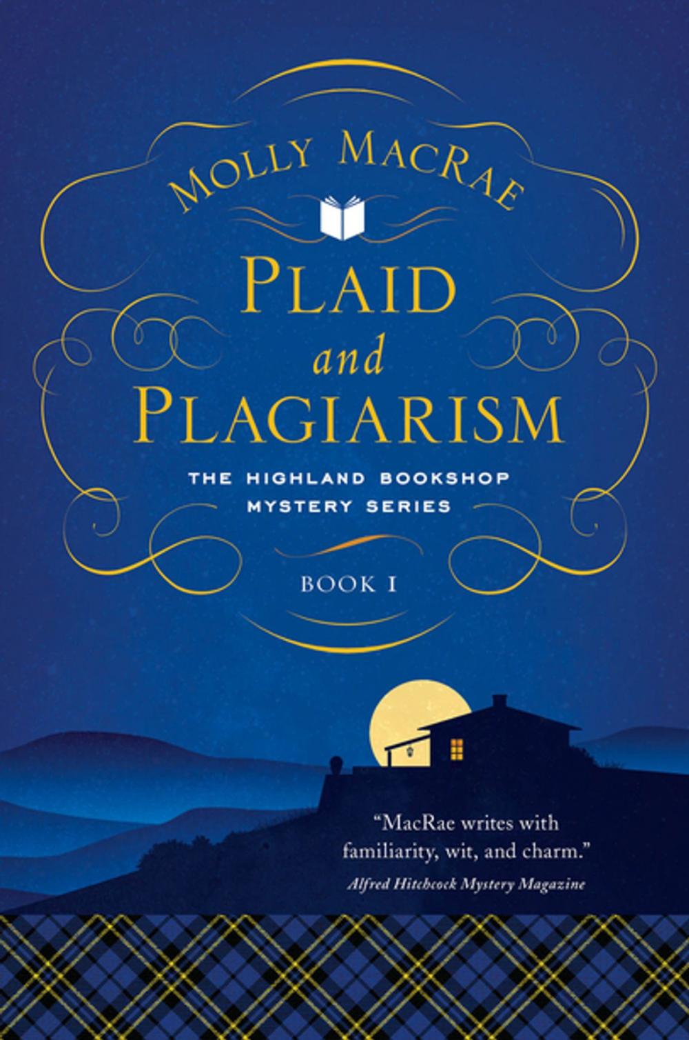 Big bigCover of Plaid and Plagiarism: The Highland Bookshop Mystery Series: Book 1 (The Highland Bookshop Mystery Series)