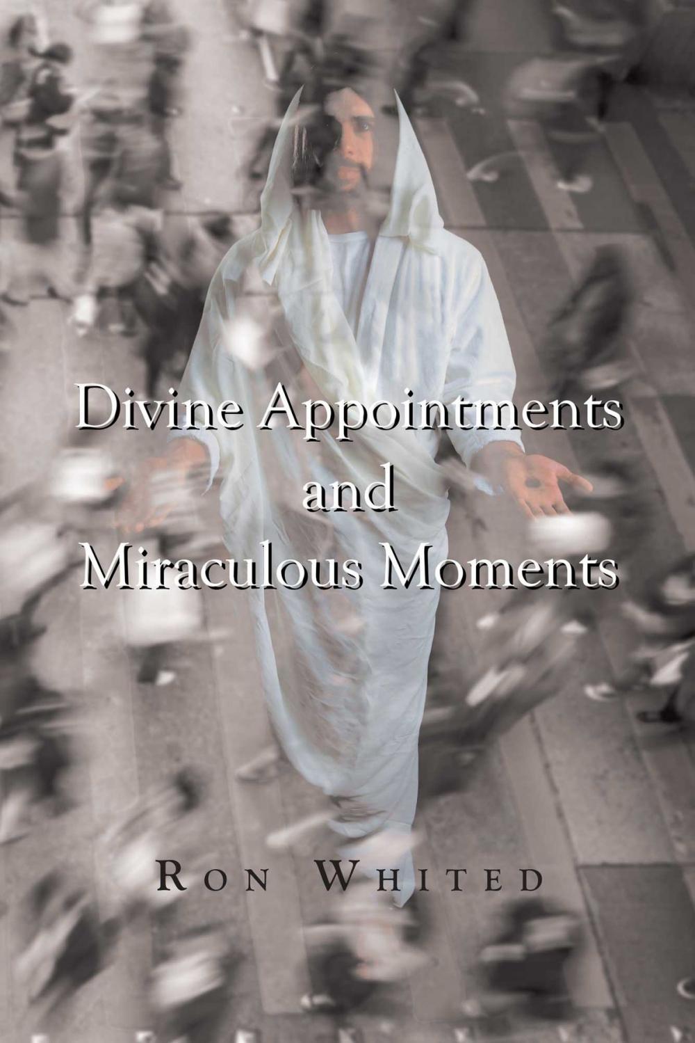 Big bigCover of Divine Appointments and Miraculous Moments