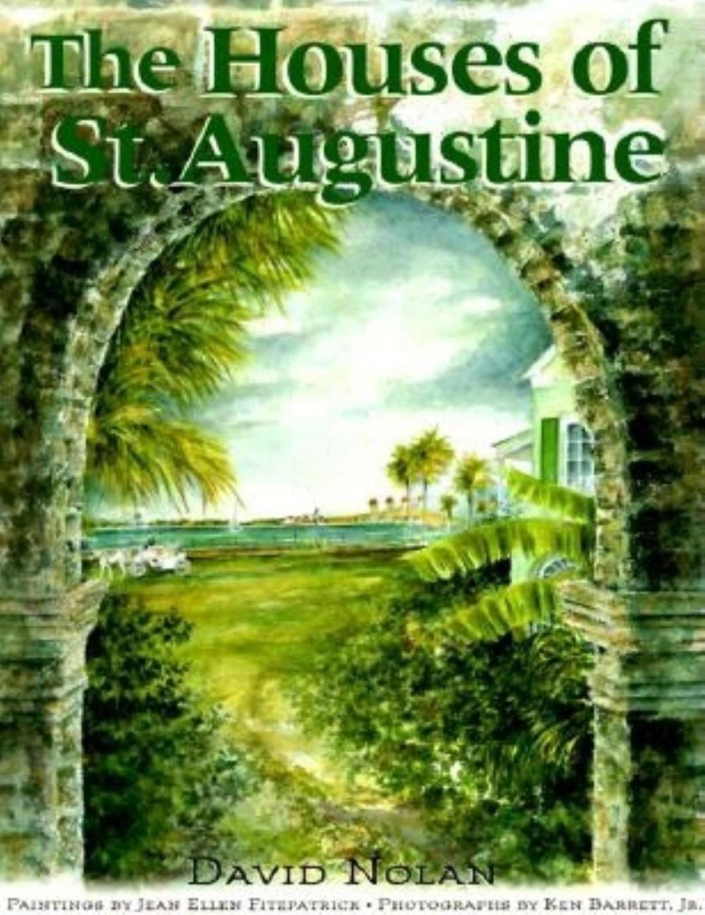 Big bigCover of The Houses of St. Augustine