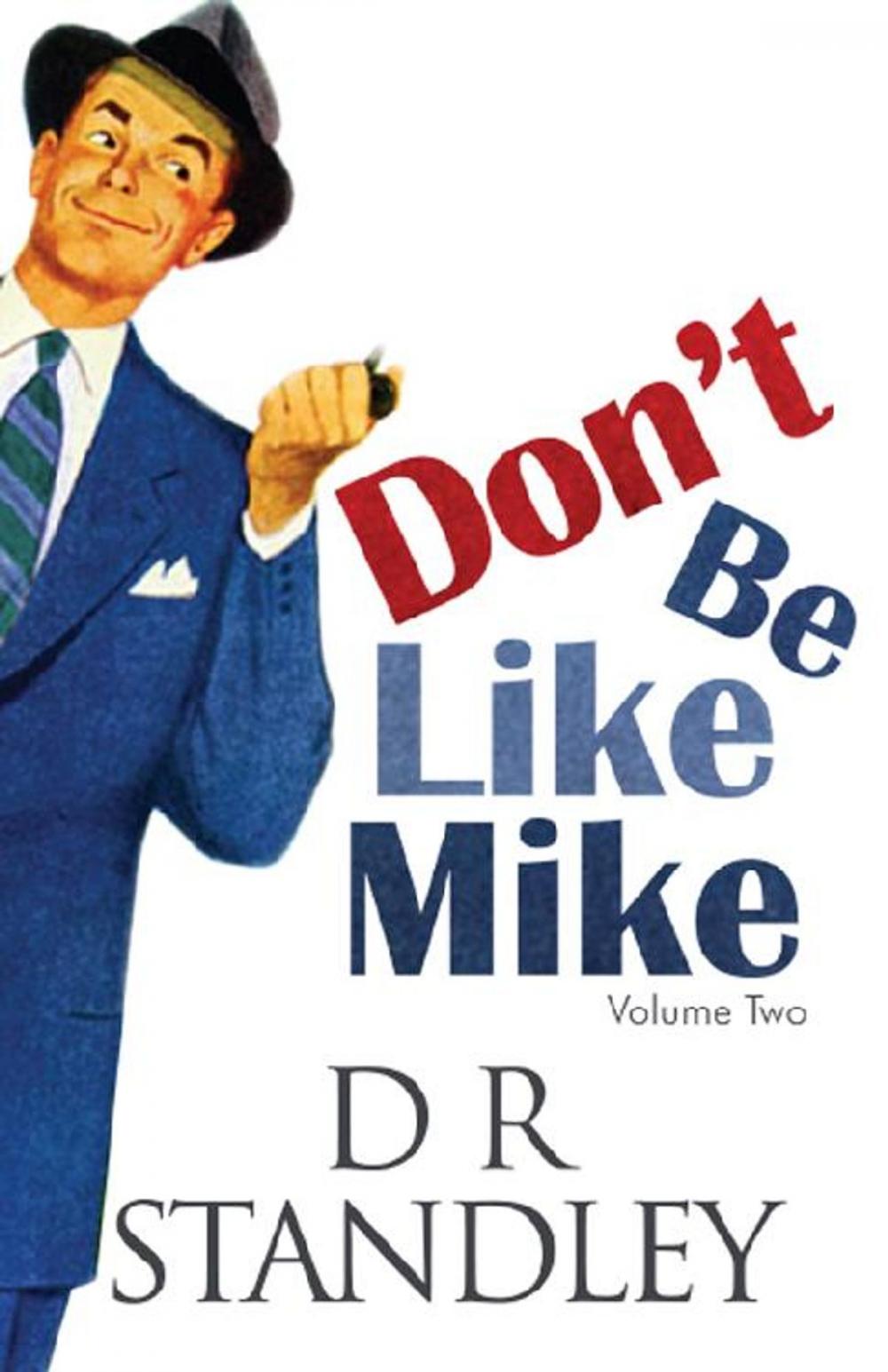 Big bigCover of Don't Be Like Mike: Volume Two