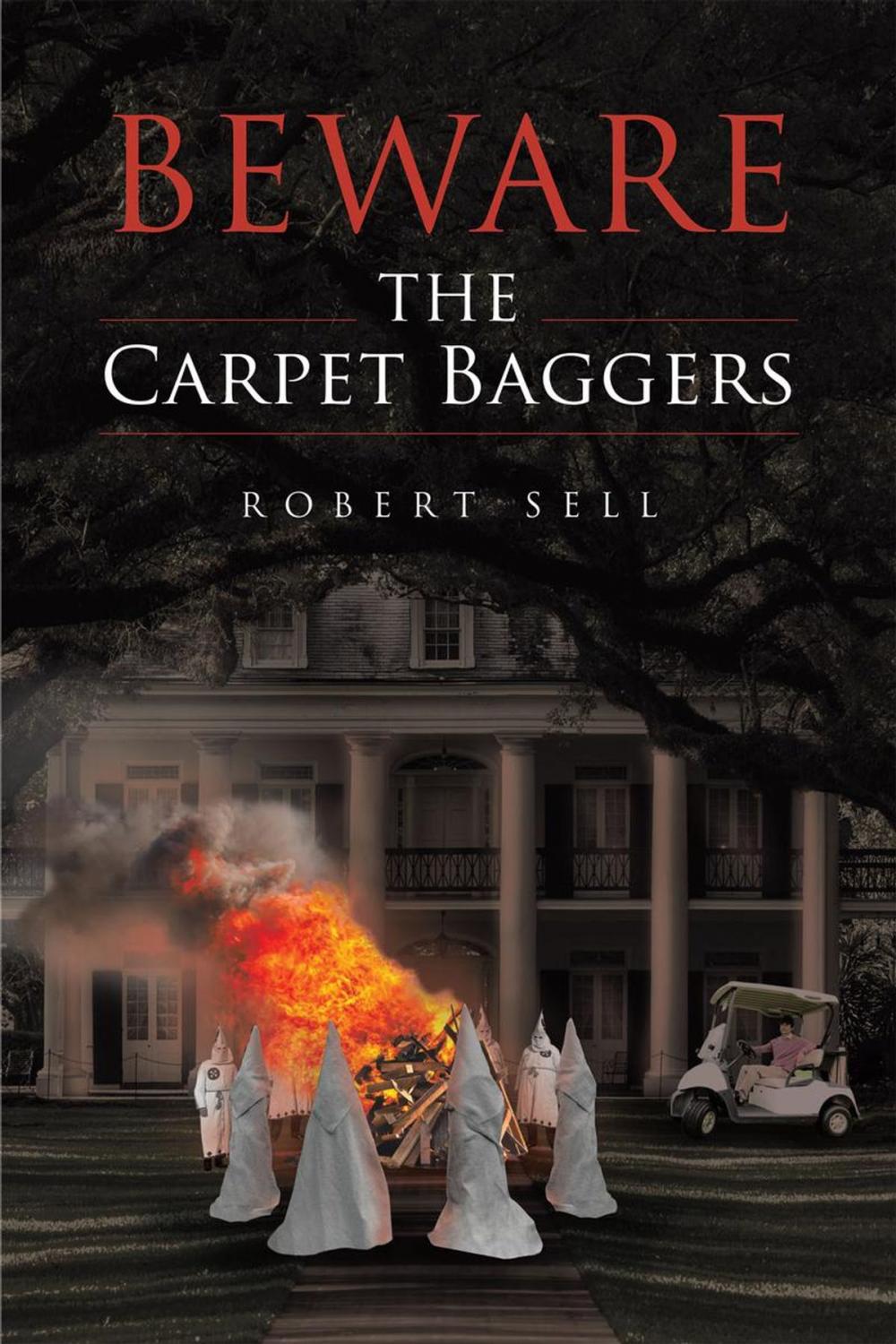 Big bigCover of Beware the Carpet Baggers