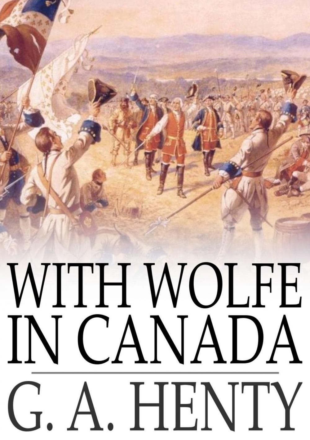 Big bigCover of With Wolfe in Canada