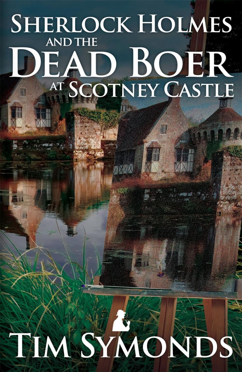 Big bigCover of Sherlock Holmes and the Dead Boer at Scotney Castle