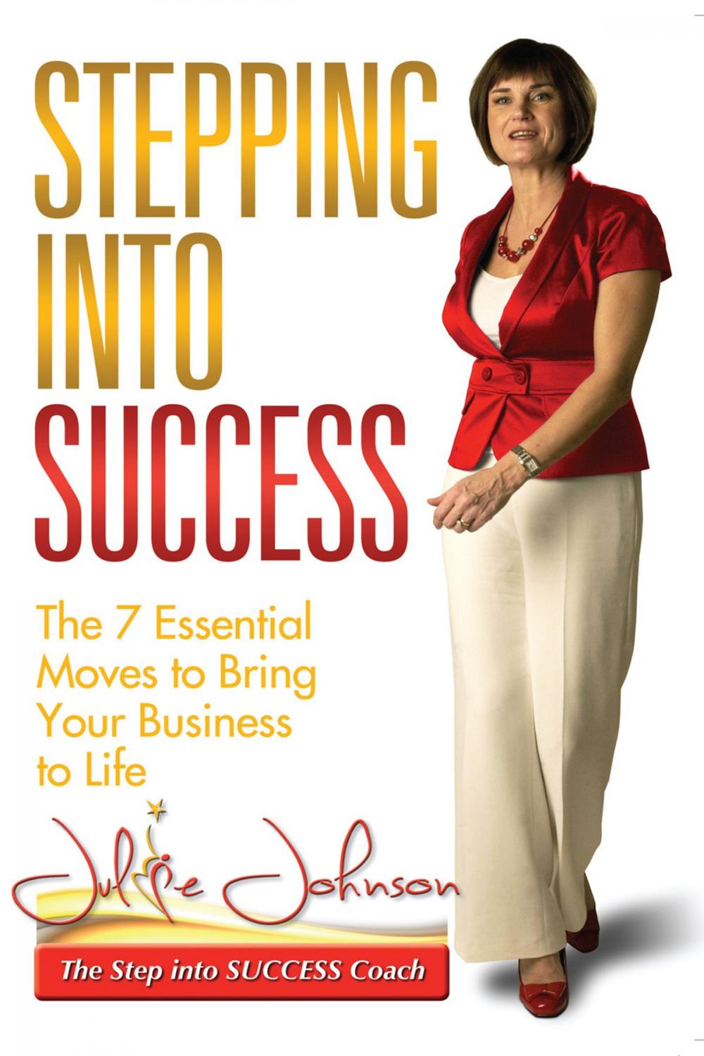 Big bigCover of Stepping into Success