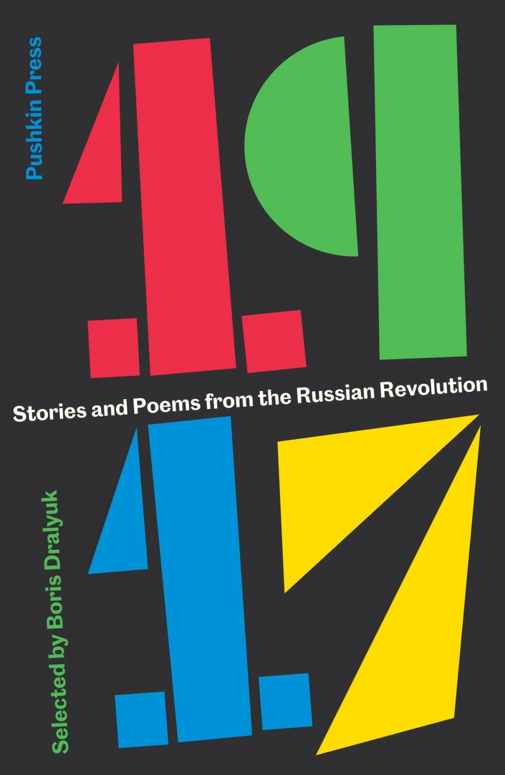 Big bigCover of 1917: Stories and Poems from the Russian Revolution