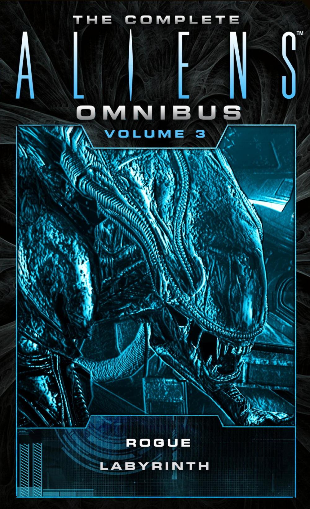 Big bigCover of The Complete Aliens Omnibus: Volume Three (Rogue, Labyrinth)