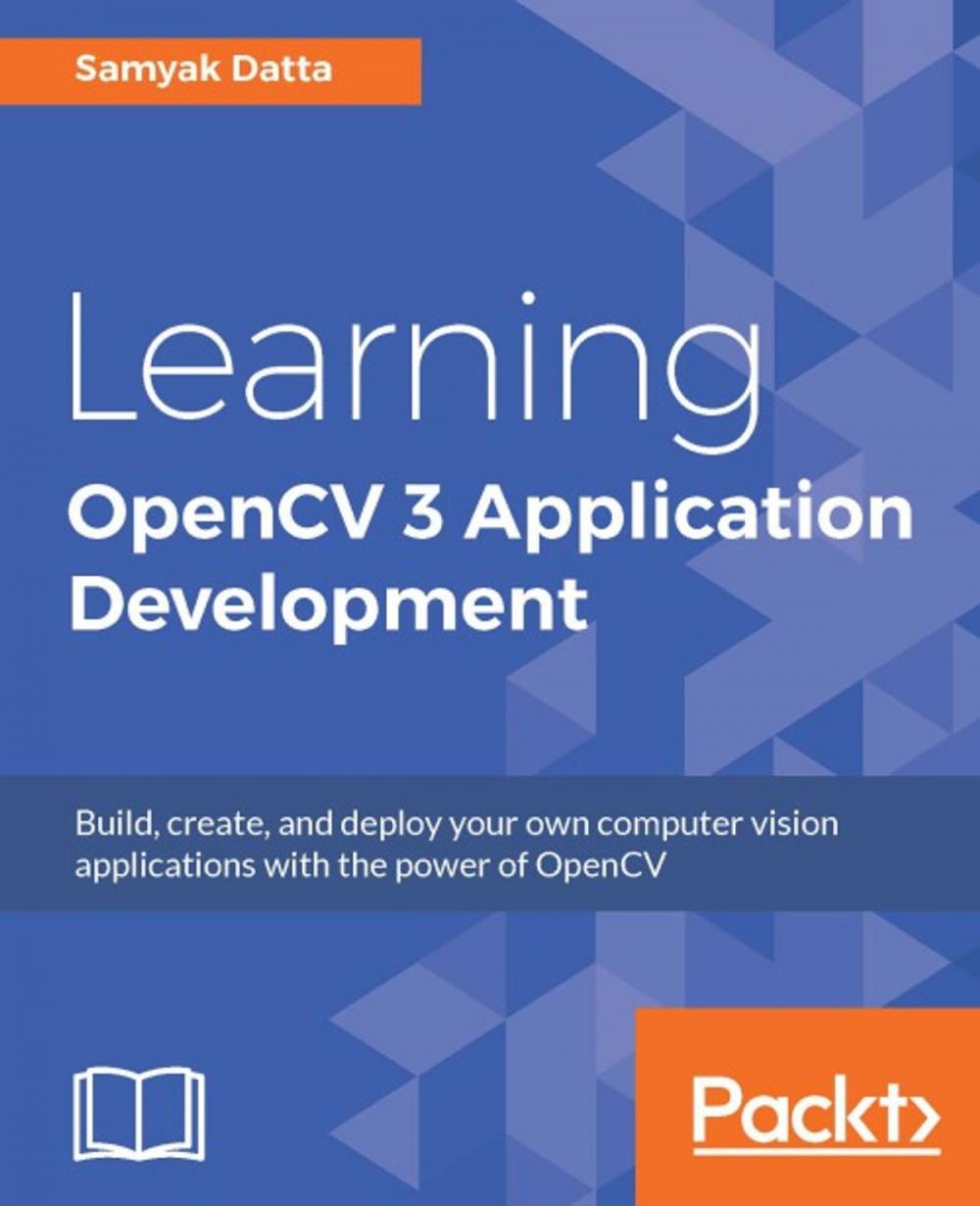 Big bigCover of Learning OpenCV 3 Application Development