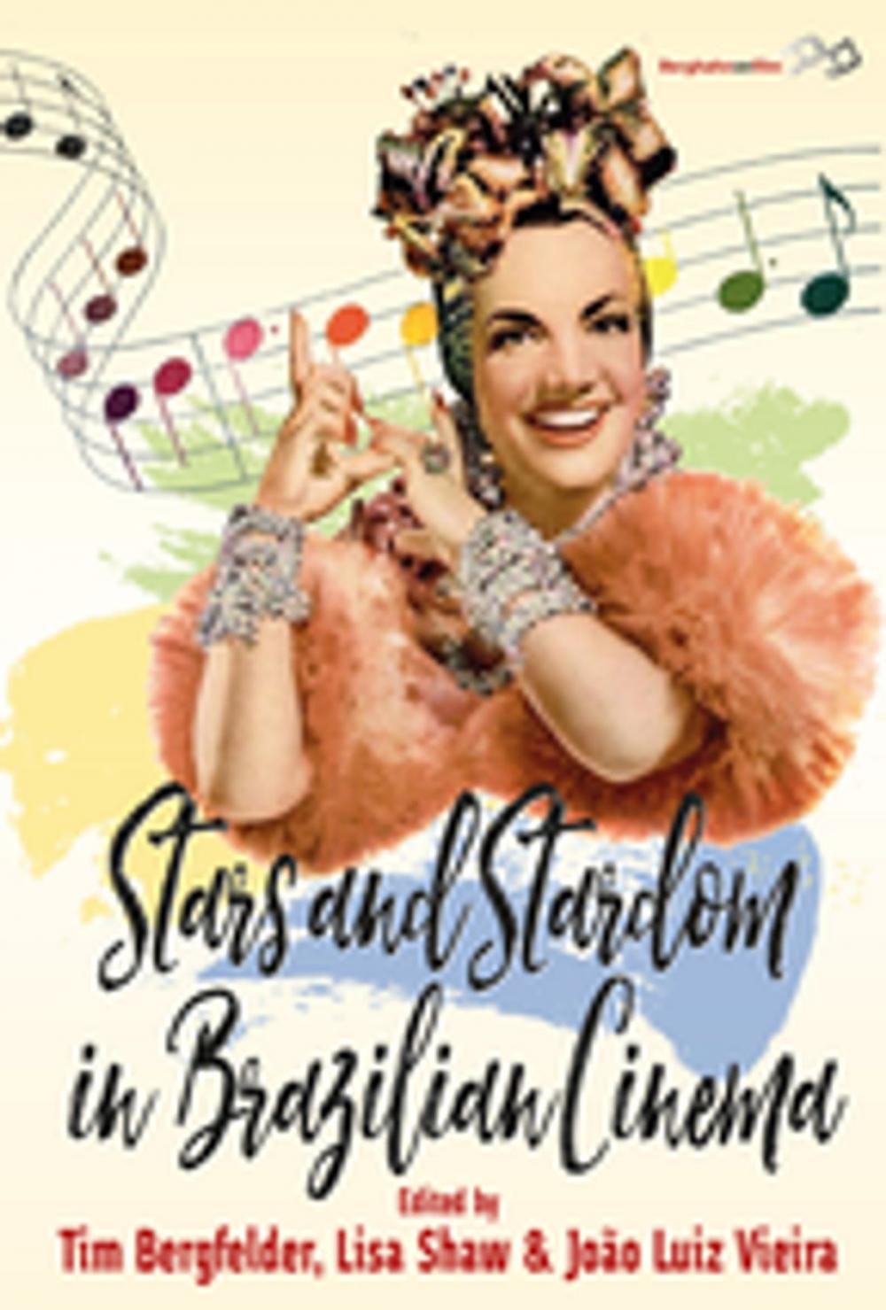 Big bigCover of Stars and Stardom in Brazilian Cinema