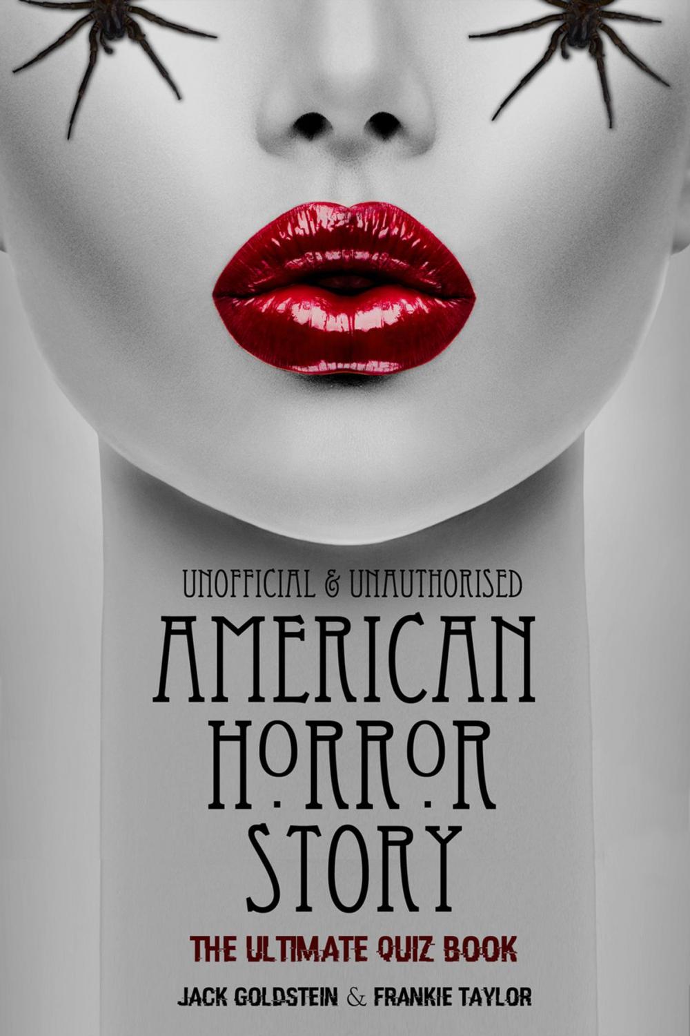 Big bigCover of American Horror Story - The Ultimate Quiz Book