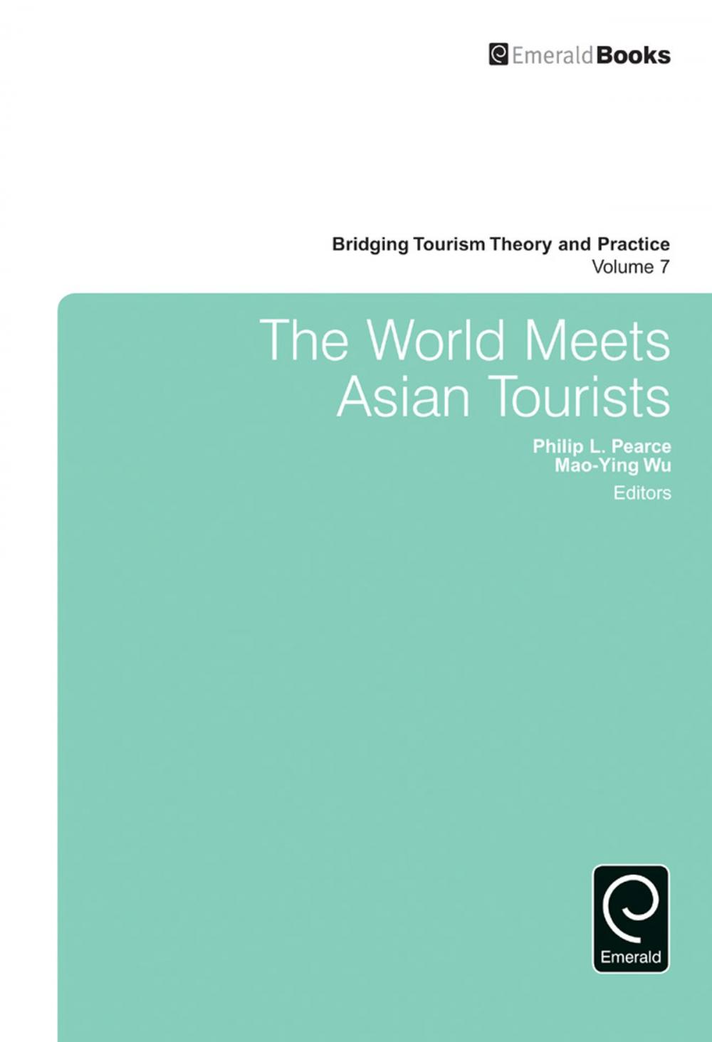 Big bigCover of The World Meets Asian Tourists