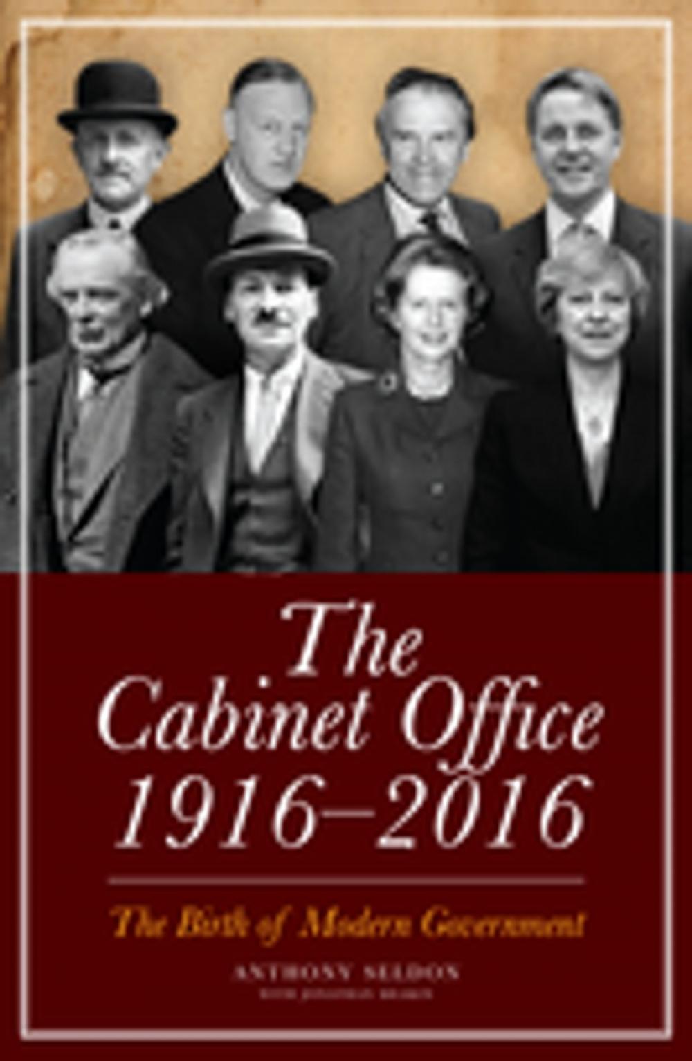 Big bigCover of The Cabinet Office, 1916–2018