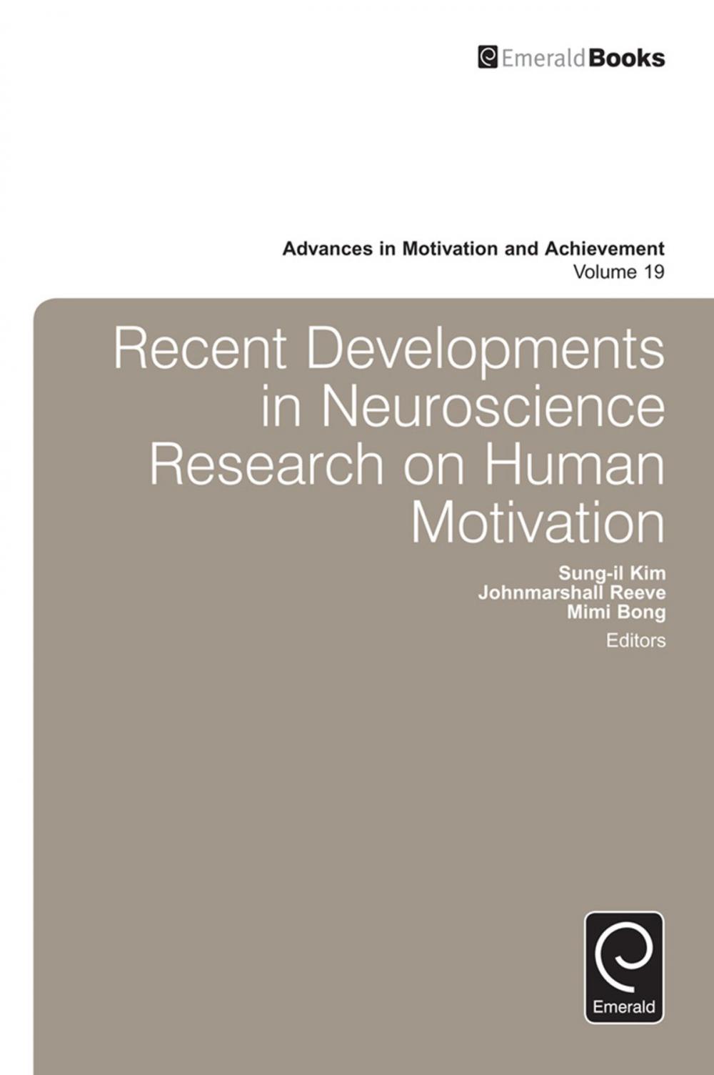 Big bigCover of Recent Developments in Neuroscience Research on Human Motivation