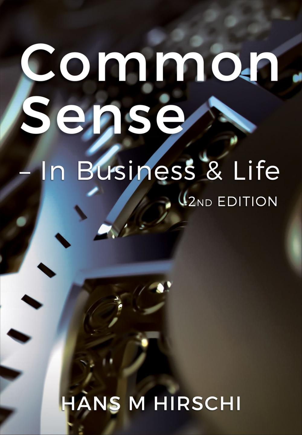 Big bigCover of Common Sense - In Business & Life (2nd Edition)