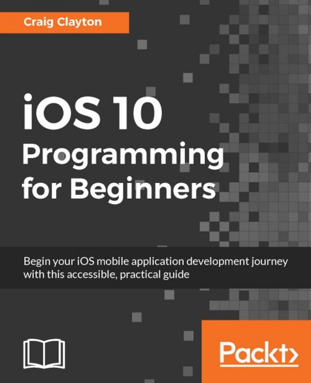 Big bigCover of iOS 10 Programming for Beginners