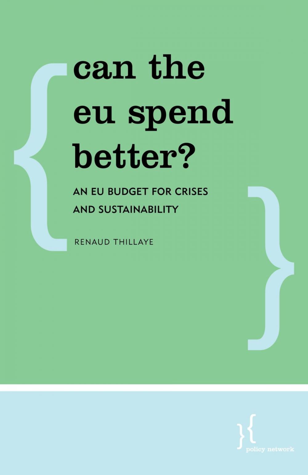 Big bigCover of Can the EU Spend Better?