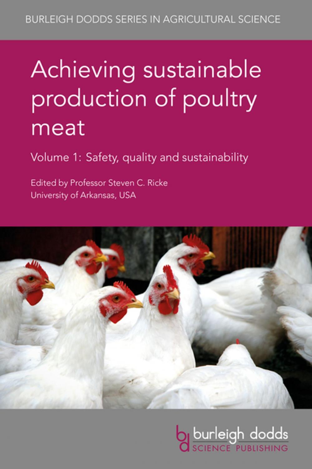 Big bigCover of Achieving sustainable production of poultry meat Volume 1