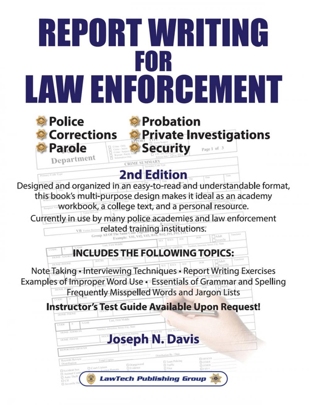 Big bigCover of Report Writing for Law Enforcement - 2nd Edition