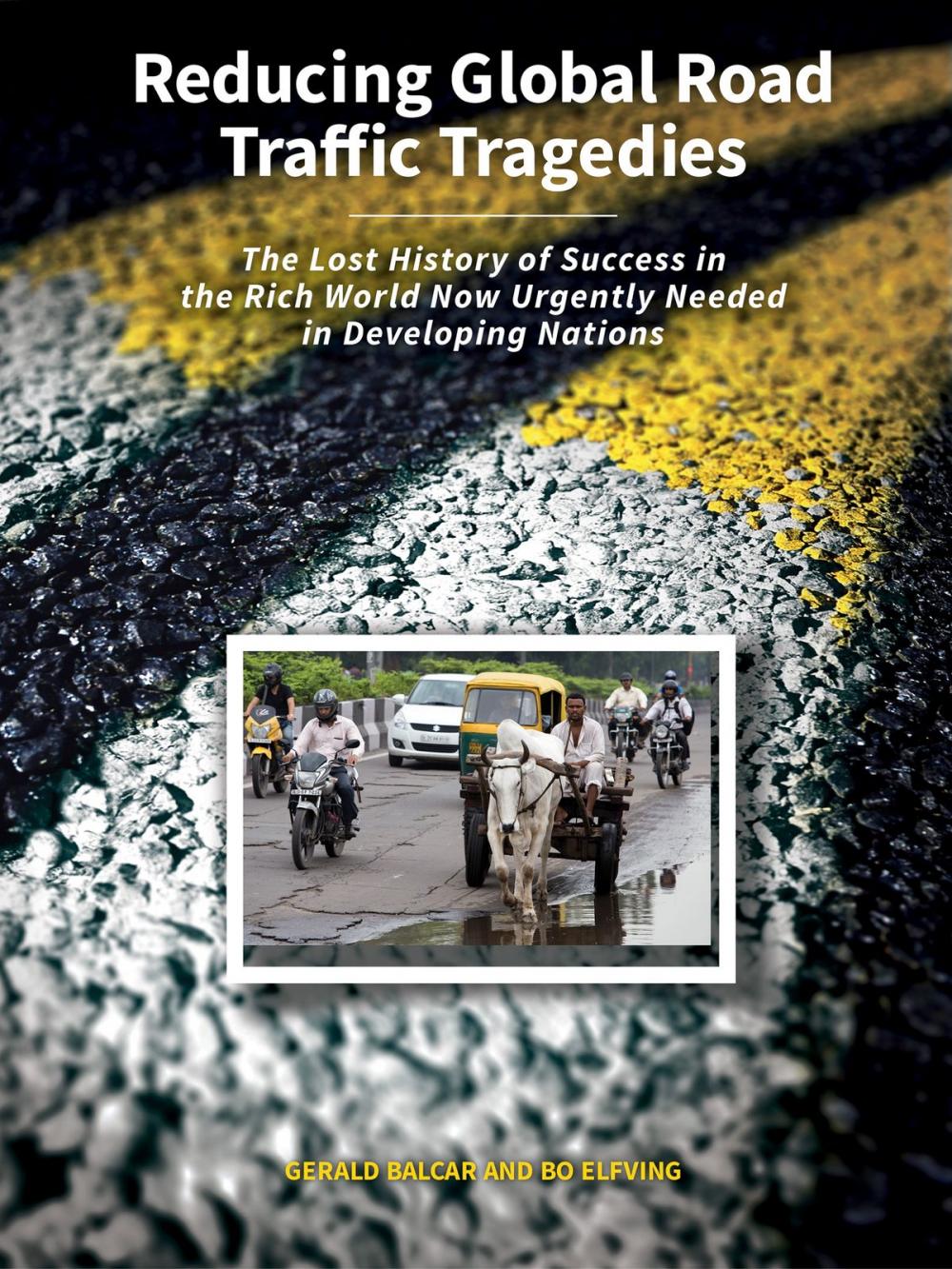 Big bigCover of Reducing Global Road Traffic Tragedies