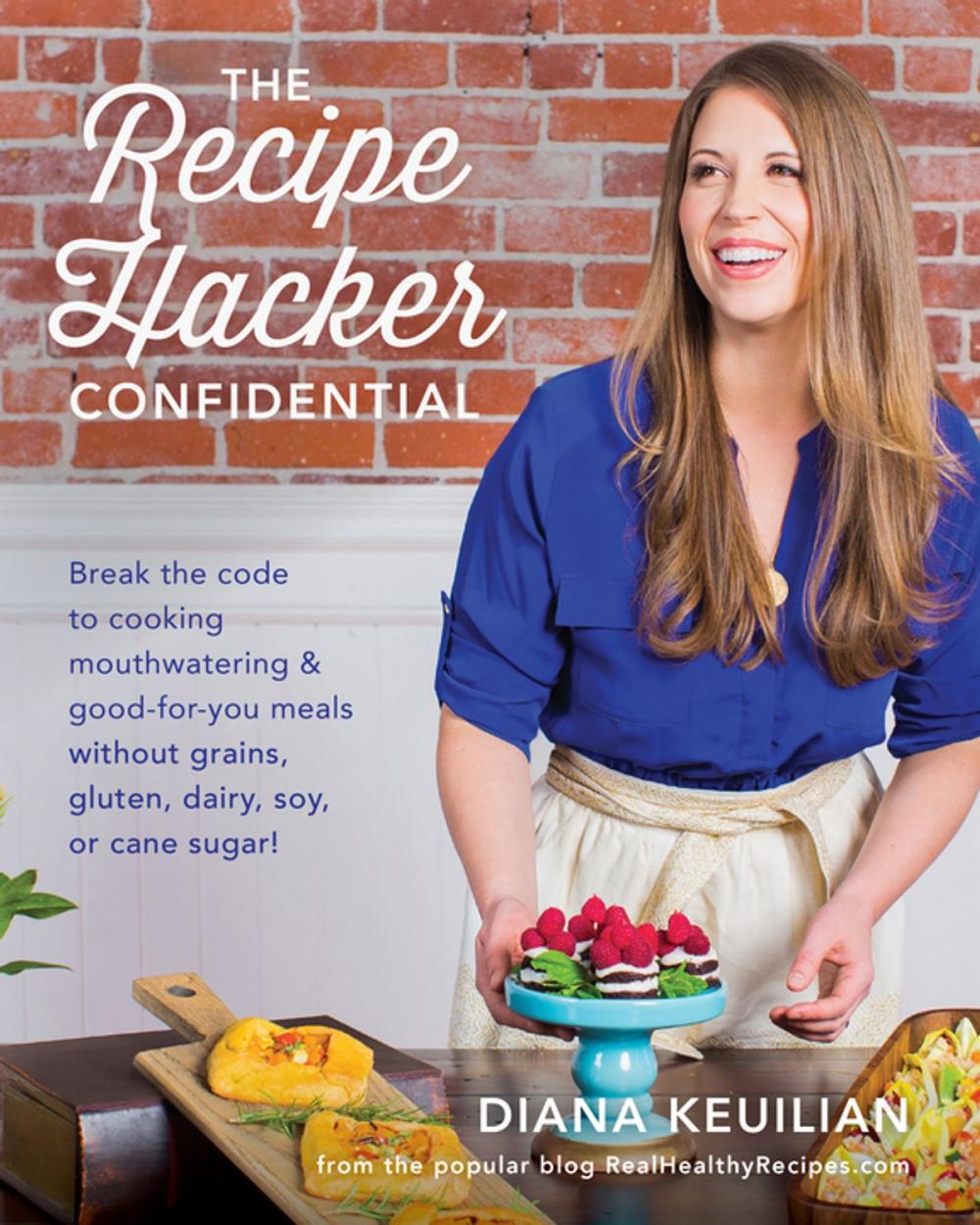 Big bigCover of The Recipe Hacker Confidential