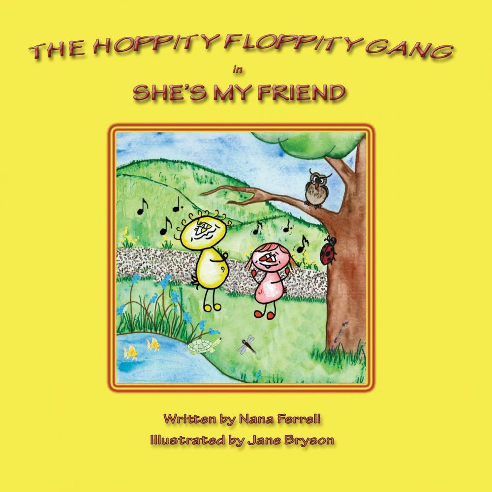 Big bigCover of The Hoppity Floppity Gang in She's My Friend