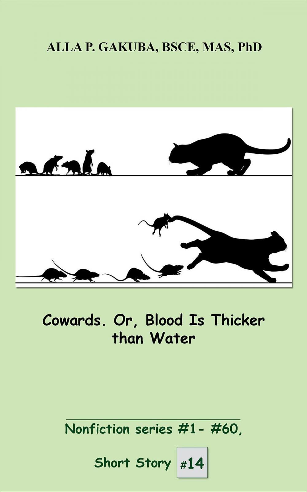 Big bigCover of Cowards. Or, Blood Is Thicker than Water.