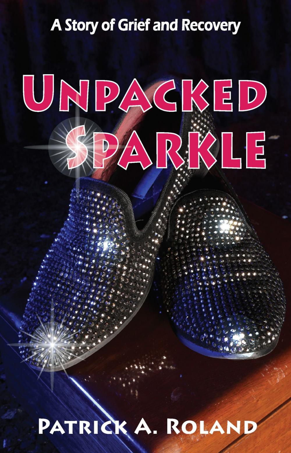 Big bigCover of Unpacked Sparkle: A Story of Grief and Recovery