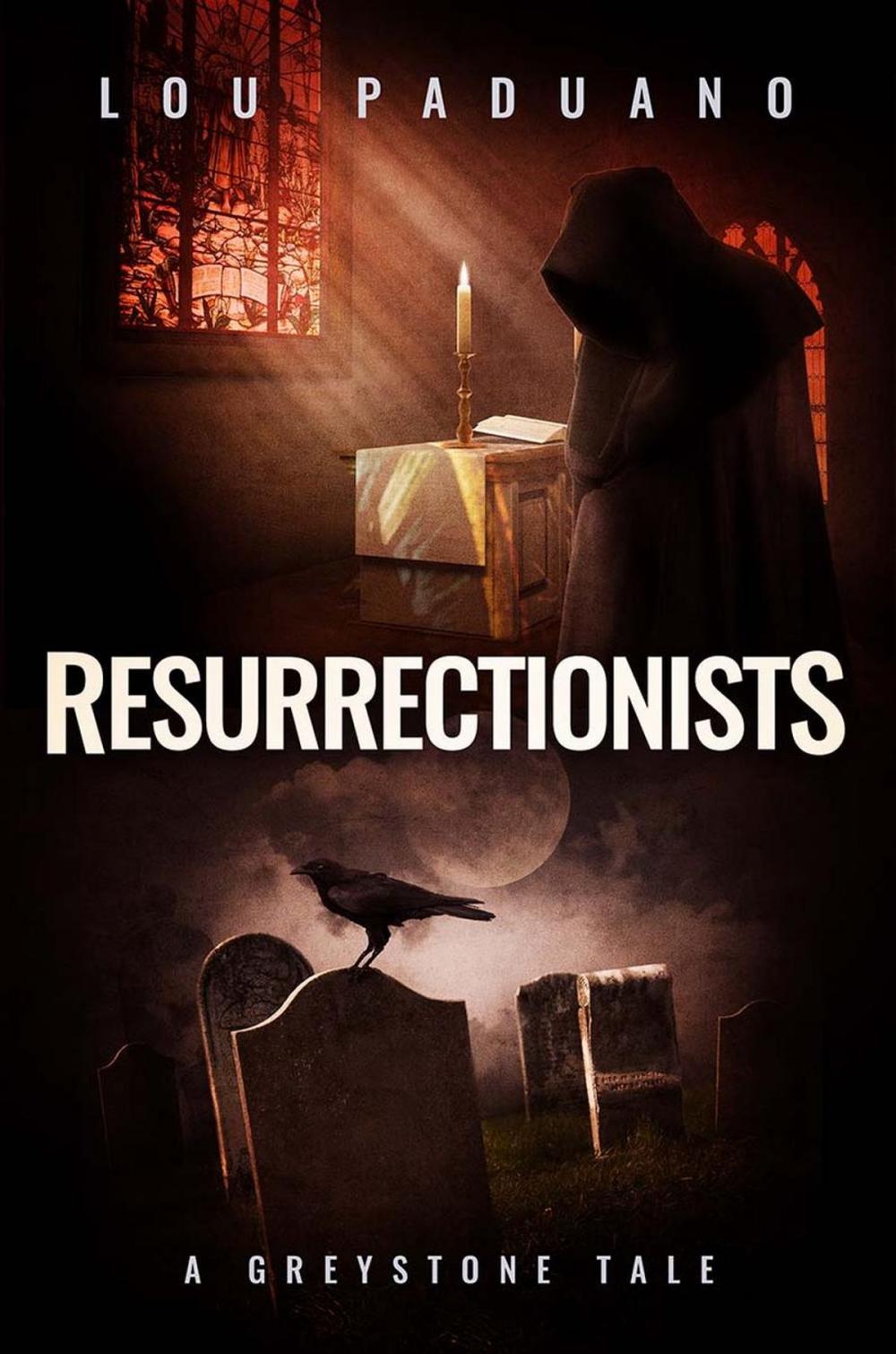 Big bigCover of Resurrectionists - A Greystone Tale