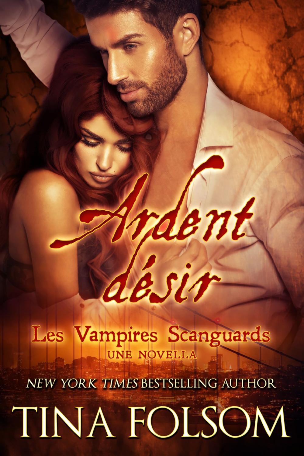 Big bigCover of Ardent désir (Une Novella)