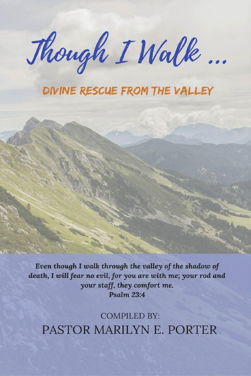 Big bigCover of Though I Walk... Divine Rescue From the Valley