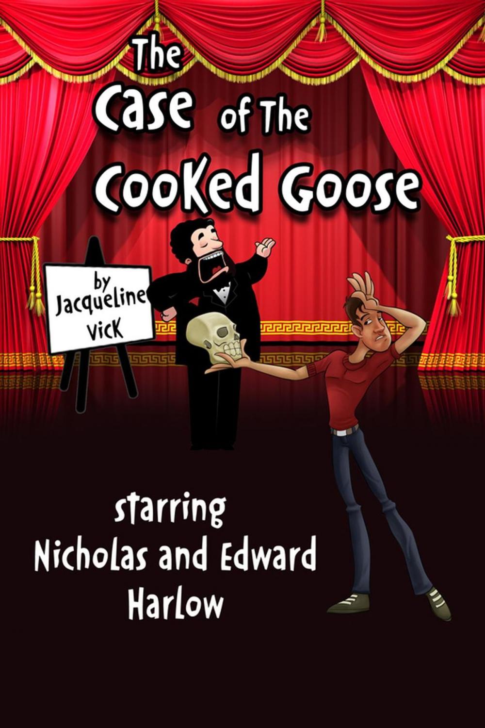 Big bigCover of The Case of the Cooked Goose