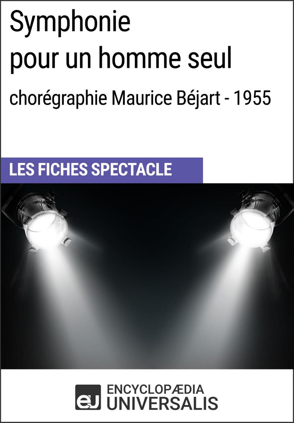 Big bigCover of Symphonie pour un homme seul (chorégraphie Maurice Béjart - 1955)