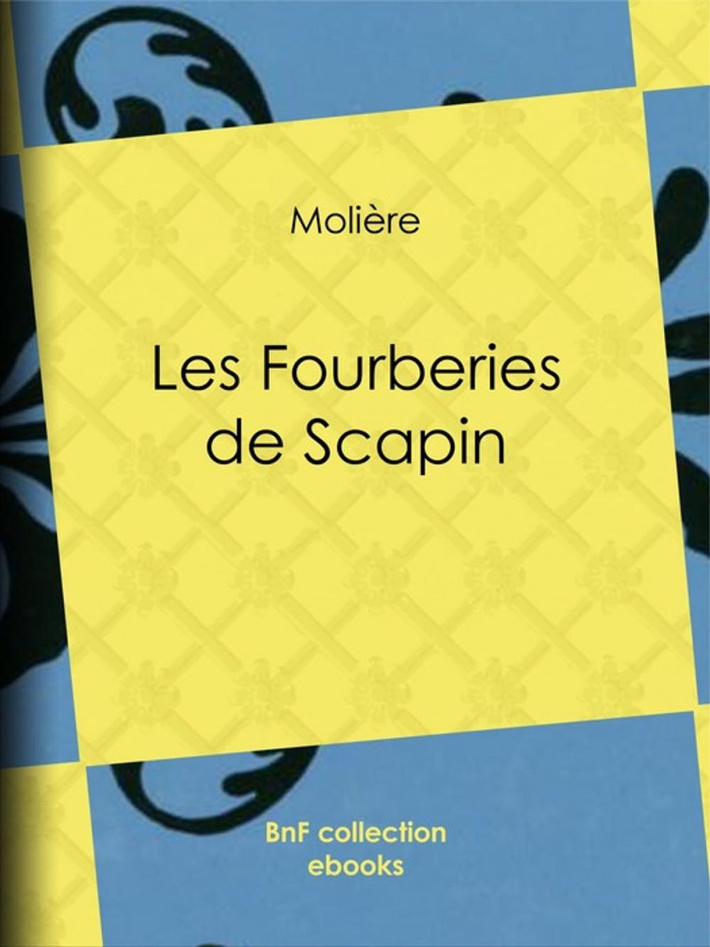 Big bigCover of Les Fourberies de Scapin