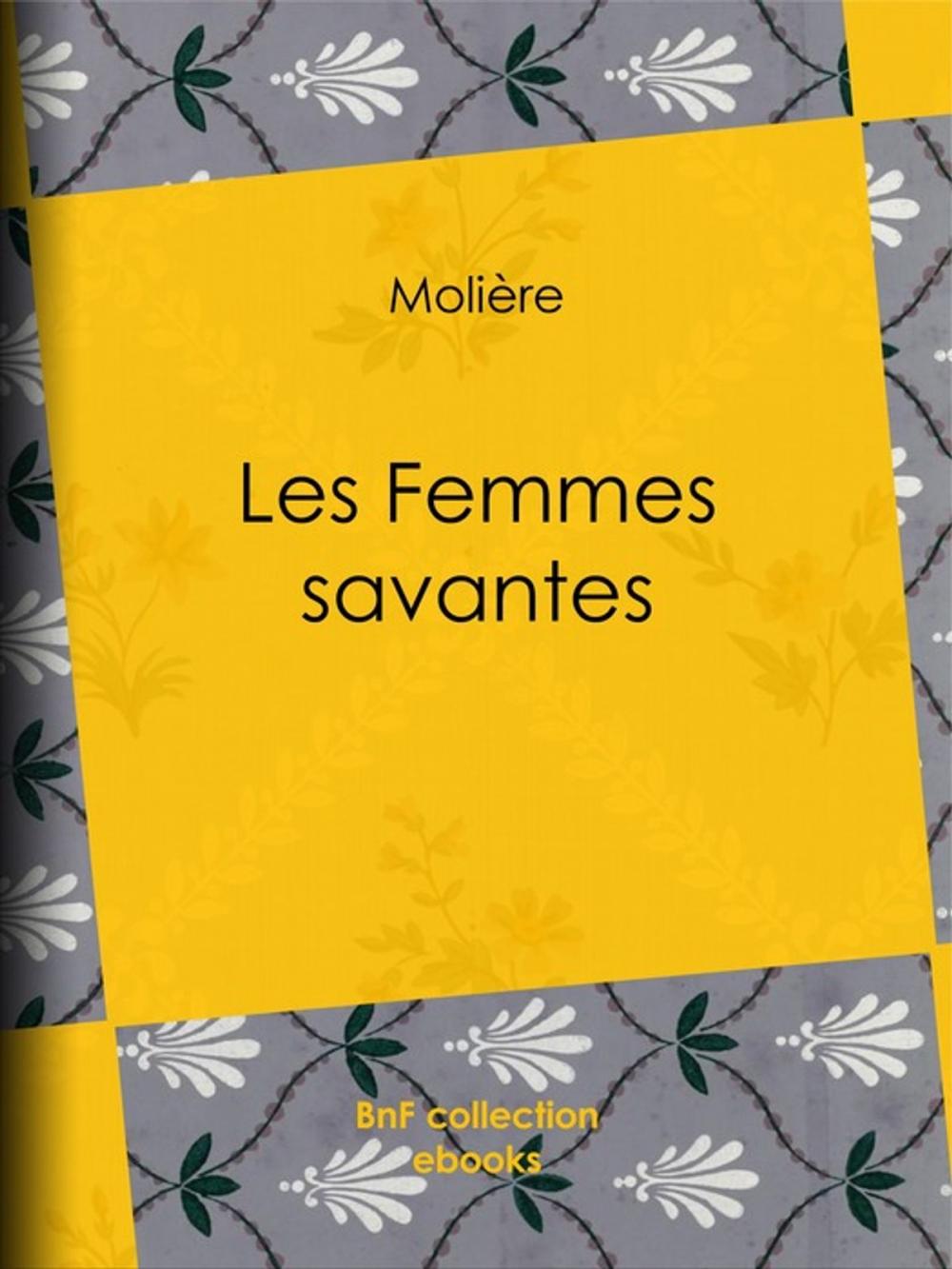 Big bigCover of Les Femmes savantes