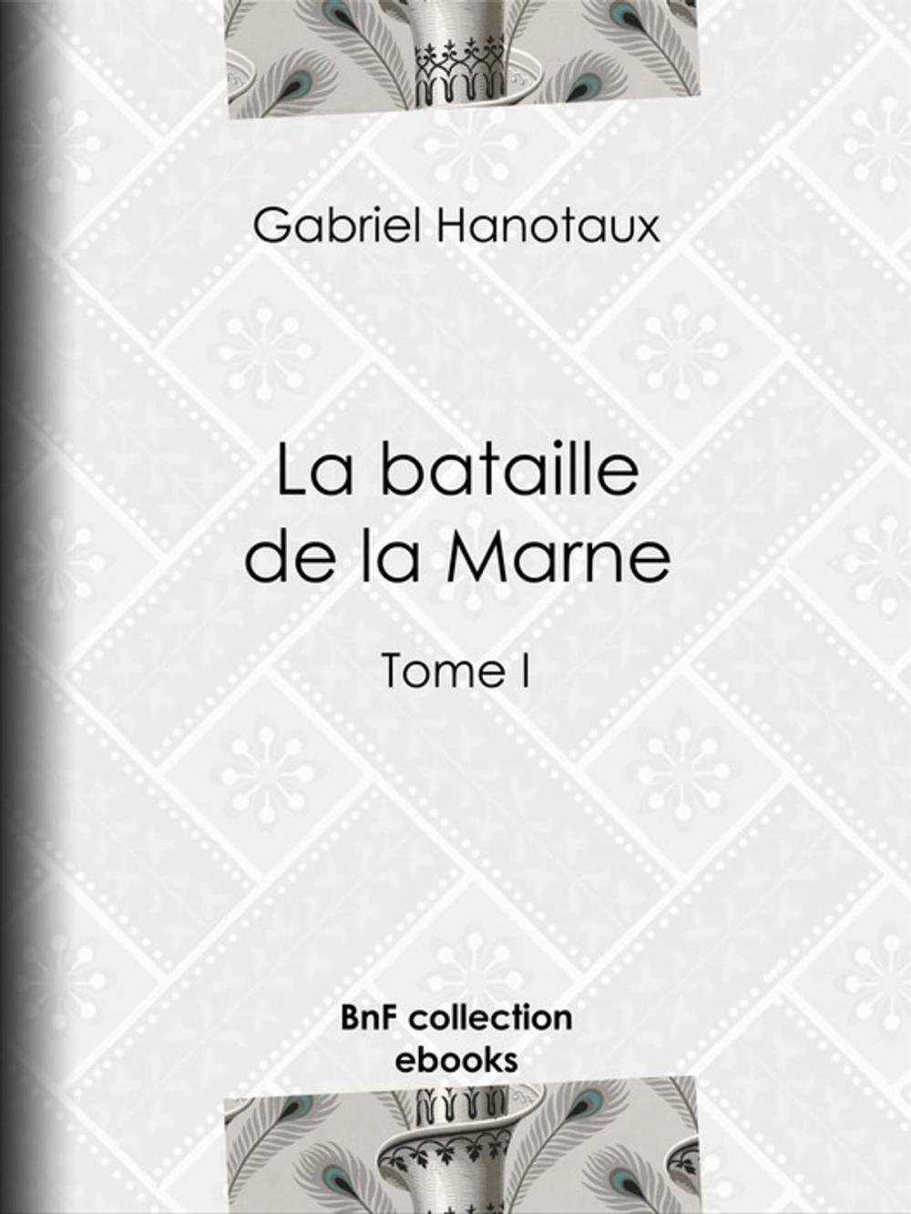 Big bigCover of La bataille de la Marne