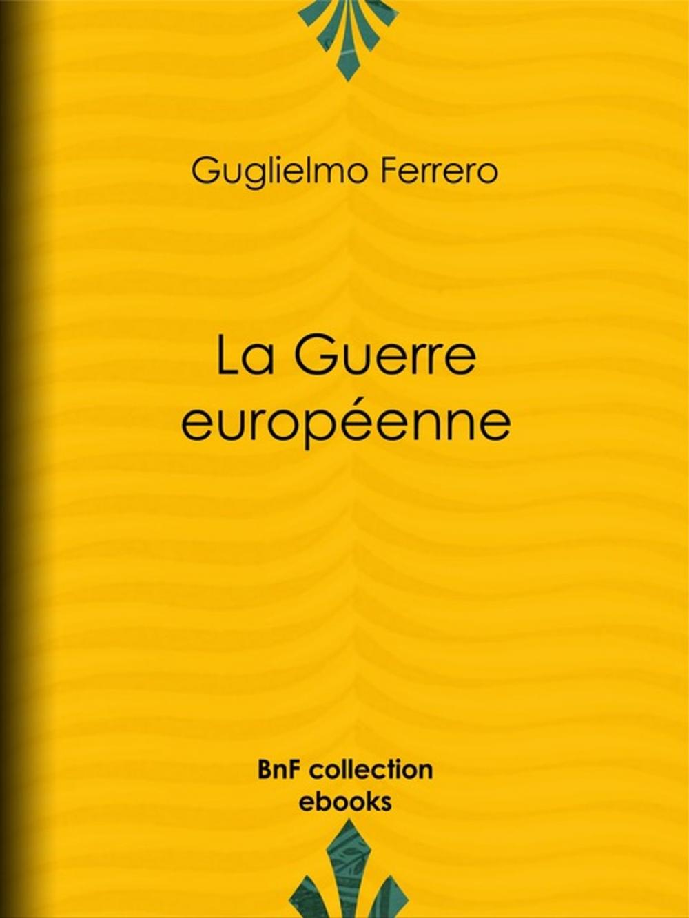 Big bigCover of La Guerre européenne