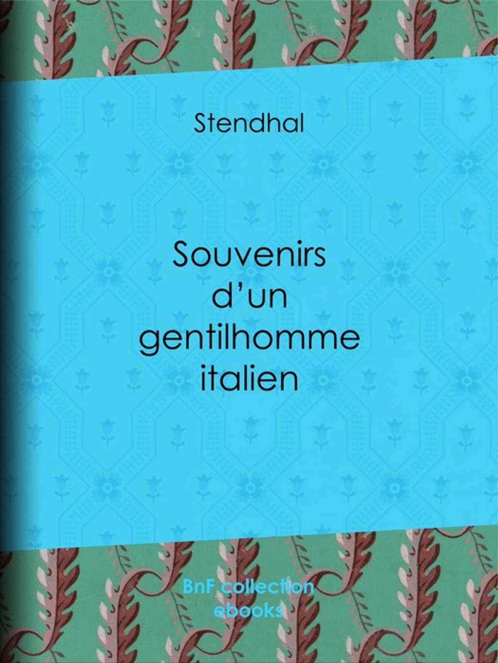 Big bigCover of Souvenirs d'un gentilhomme italien