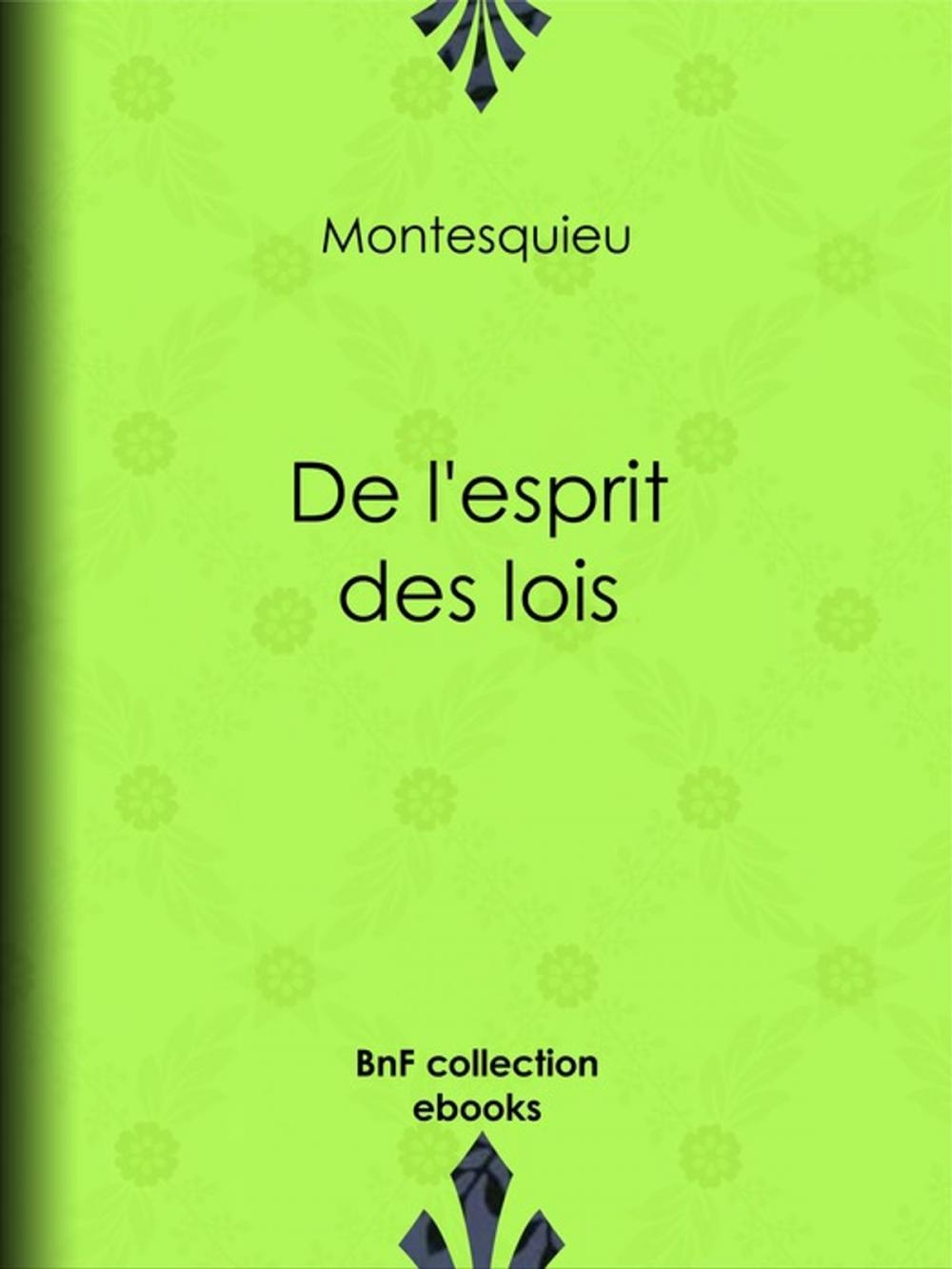 Big bigCover of De l'esprit des lois