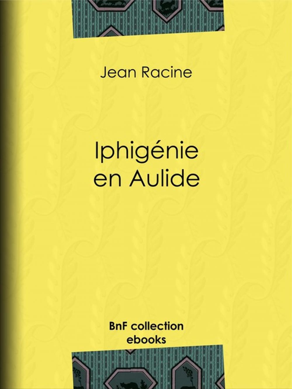 Big bigCover of Iphigénie en Aulide