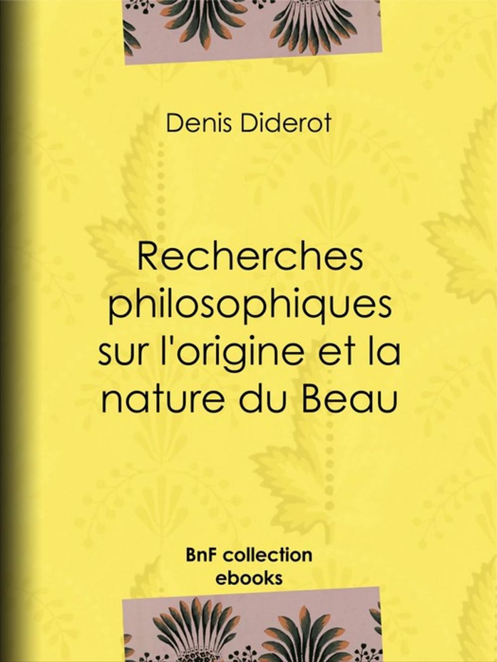 Big bigCover of Recherches philosophiques sur l'origine et la nature du Beau