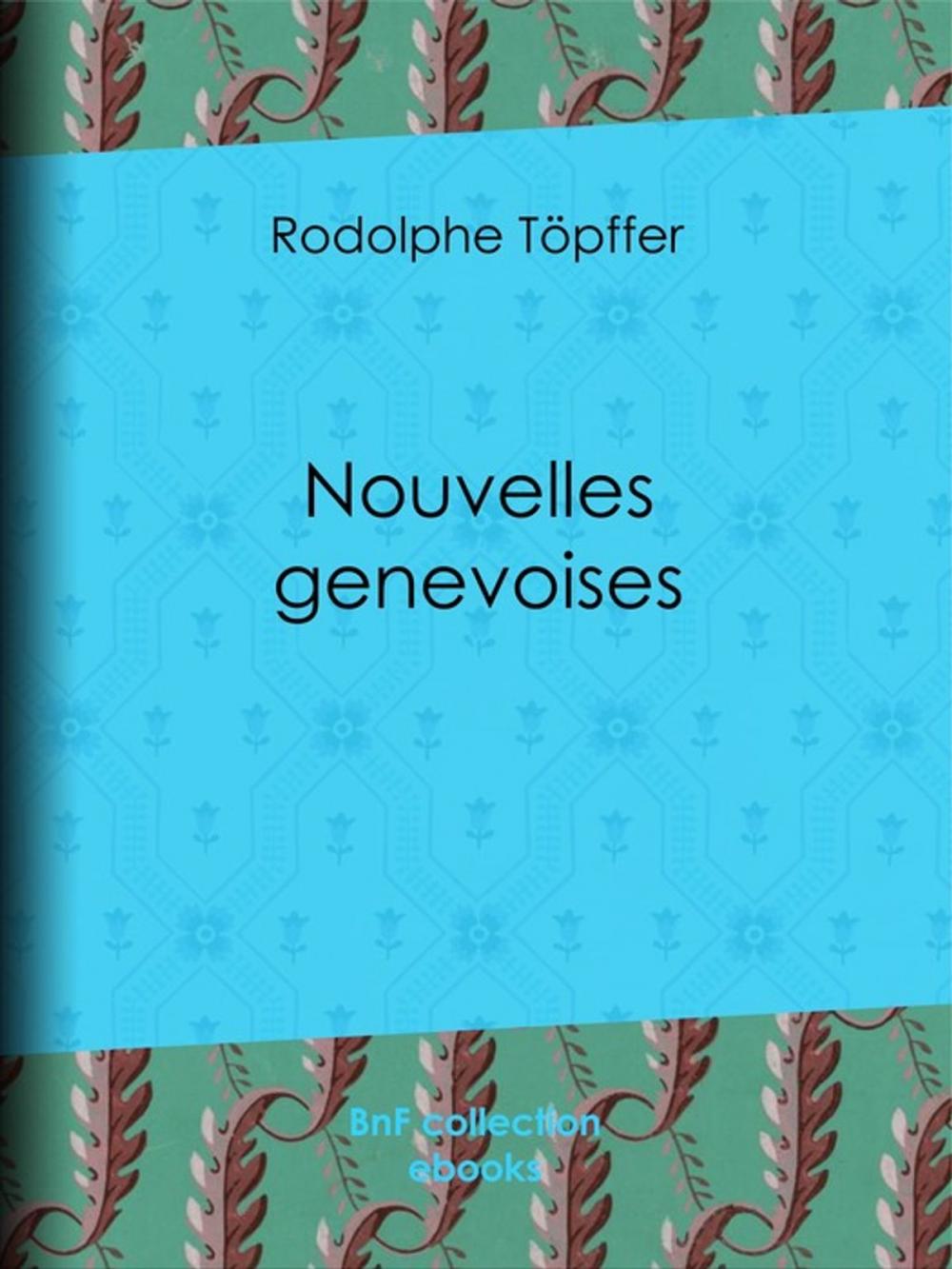 Big bigCover of Nouvelles genevoises