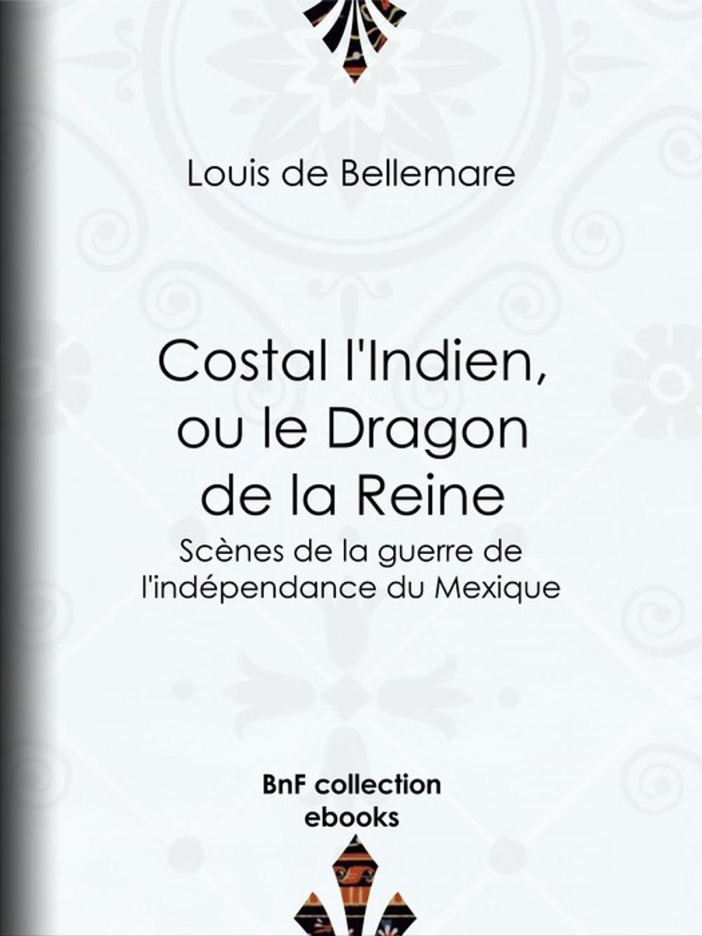 Big bigCover of Costal l'Indien, ou le Dragon de la Reine