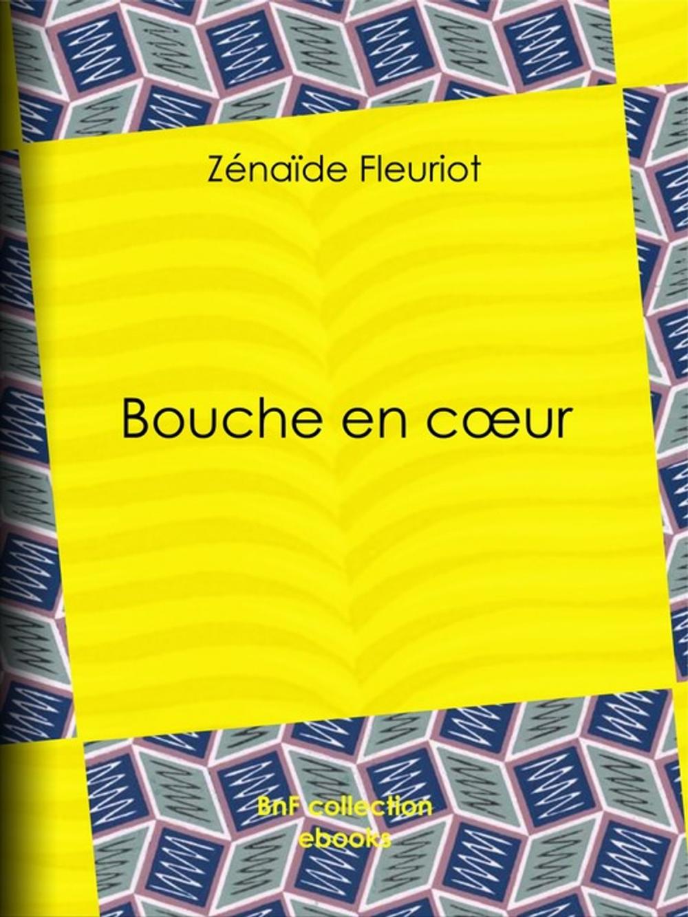 Big bigCover of Bouche en coeur