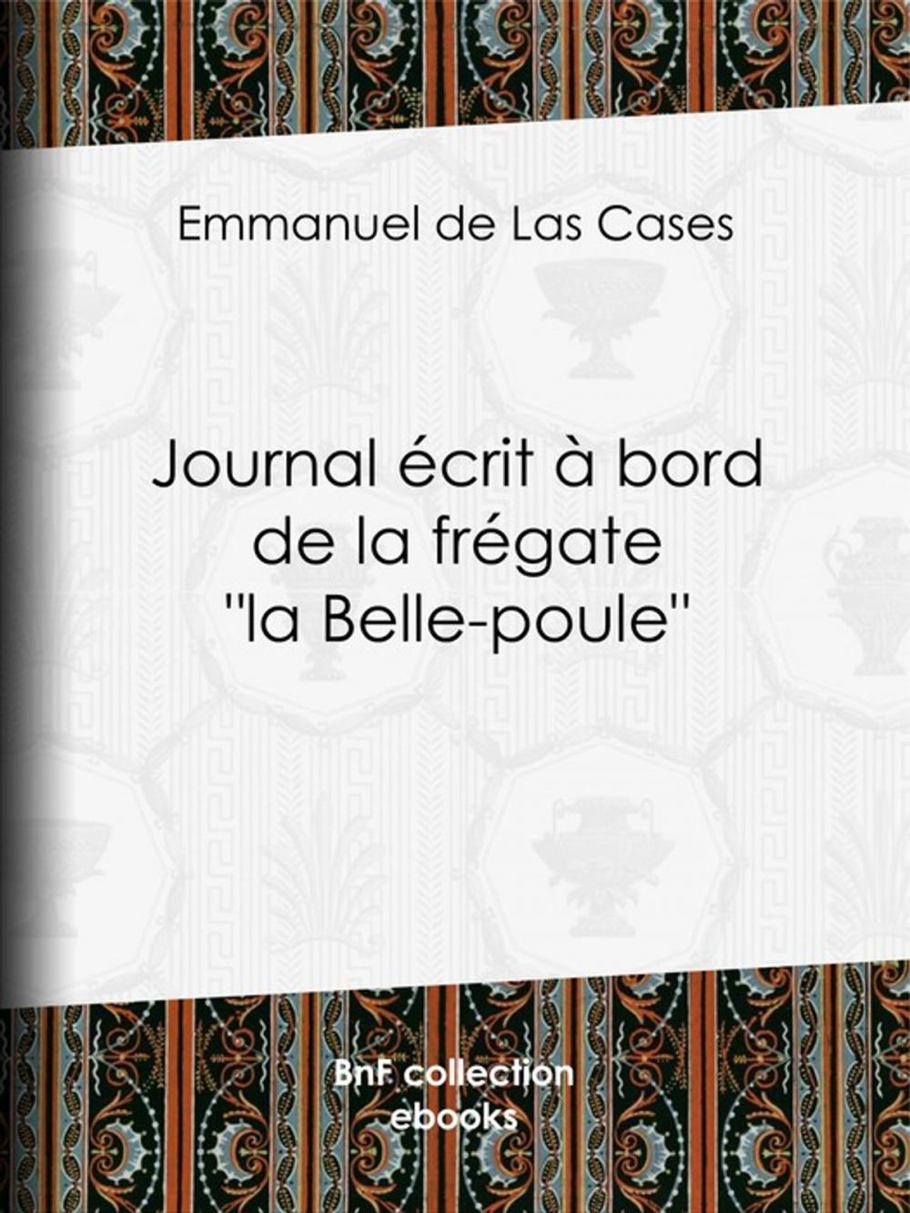 Big bigCover of Journal écrit à bord de la frégate "la Belle-poule"