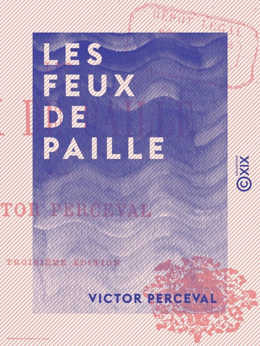 Big bigCover of Les Feux de paille