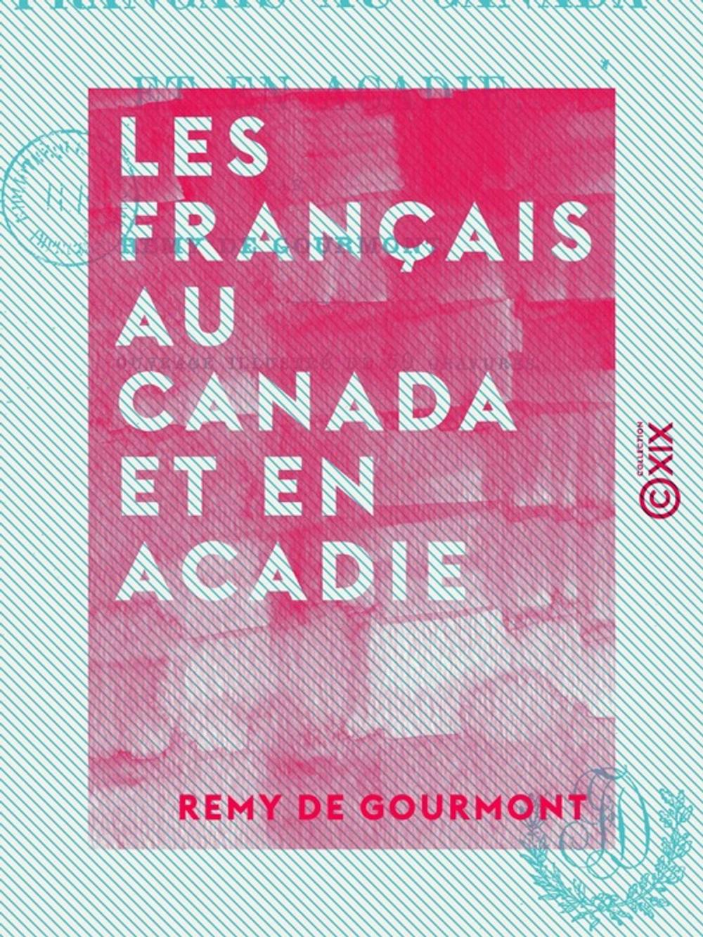 Big bigCover of Les Français au Canada et en Acadie