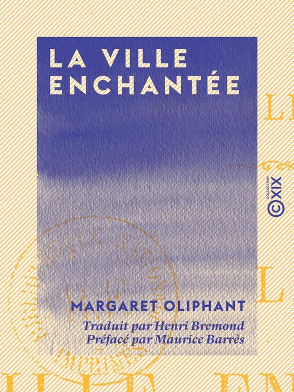 Big bigCover of La Ville enchantée - Roman