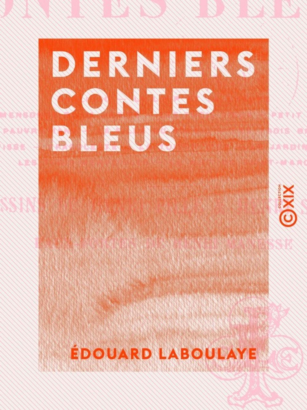 Big bigCover of Derniers contes bleus