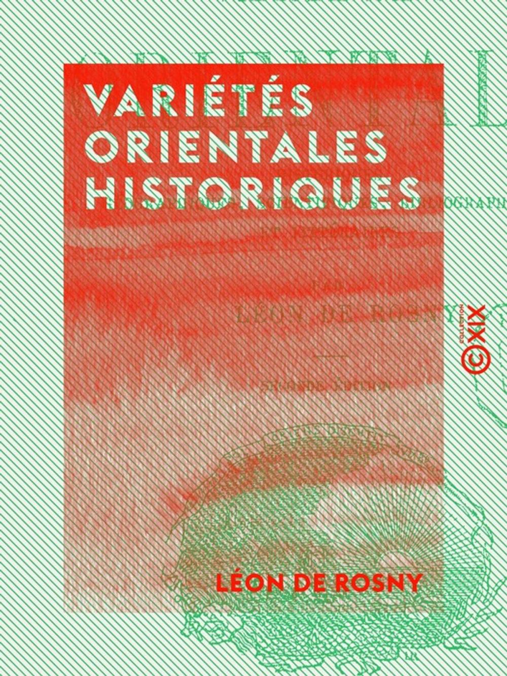 Big bigCover of Variétés orientales historiques - Géographiques, scientifiques, biographiques et littéraires